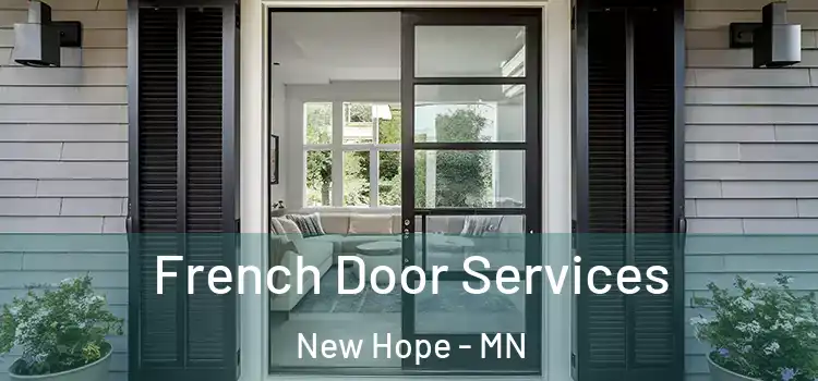 French Door Services New Hope - MN