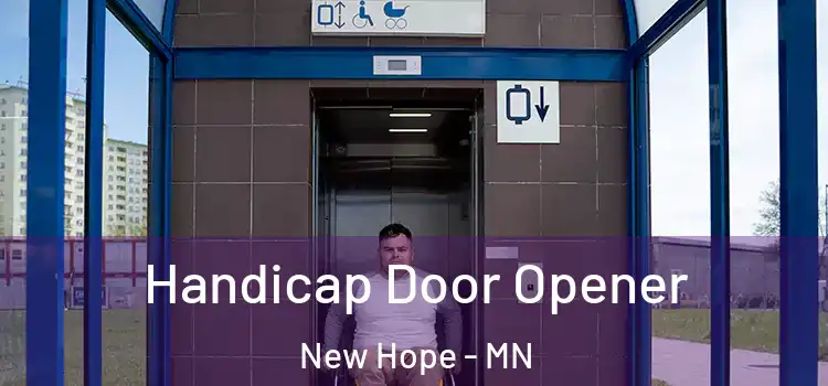 Handicap Door Opener New Hope - MN
